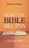 How the Bible Begins: A Sociological Study