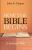 How the Bible Begins: A Sociological Study