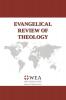 Evangelical Review of Theology Volume 45 Number 1 February 2021