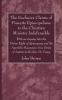 The Exclusive Claims of Puseyite Episcopalians to the Christian Ministry Indefensible: With an Inquiry Into the Divine Right of Episcopacy and the ... In a Series of Letters to the Rev. Dr. Pusey