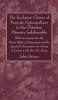 The Exclusive Claims of Puseyite Episcopalians to the Christian Ministry Indefensible: With an Inquiry Into the Divine Right of Episcopacy and the ... In a Series of Letters to the Rev. Dr. Pusey