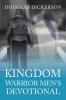 Kingdom Warrior Men's Devotional