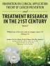 Innovation on Clinical Application Theory of Cancer Prevention and Treatment Research in the 21St Century: Volume V