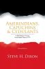 Amerindians Capuchins & Cedulants