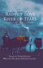 Rain of Love River of Tears