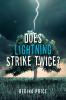 Does Lightning Strike Twice?