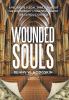 Wounded Souls