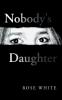 Nobody's Daughter