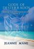 Gods of Desterrados: Prophecy of Polynesian Realm Book Ii