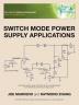 Switch Mode Power Supply Applications