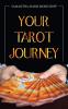 Your Tarot Journey