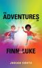 The Adventures of Finn and Luke