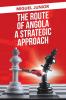 The Route of Angola a Strategic Approach