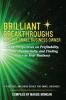 Brilliant Breakthroughs for the Small Business Owner: Fresh Perspectives on Profitability People Productivity and Finding Peace in Your Business: 2