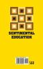 Sentimental Education