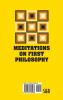 Meditations on First Philosophy