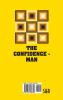 The Confidence - Man