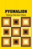 Pygmalion