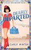 Dearly Departed: A 1960s Cozy Mystery (Killer Skies)