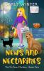 News and Nectarines: A humorous small town cozy mystery (LARGE PRINT): 1 (Tri-Town Murders)