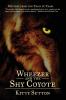 Wheezer and the Shy Coyote: Book Two: 2 (Mystery from the Trail of Tears)