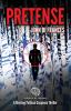 Pretense: A Riveting Political Suspense Thriller: 1 (Imbroglio Trilogy)