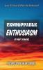 Unstoppable Enthusiasm: Habits to Build & Sustain Your Enthusiasm