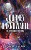 Journey Towards the Unknowable: The Infinite and the Eternal