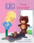 LaLa and the Unfair Bear