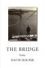 The Bridge: Poems