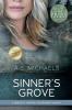 Sinner's Grove: 1 (Sinner's Grove Suspense)