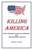 Killing America