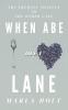 When Abe Met Lane: The Prequel Novella to The Other Lane: 0 (Other Lane Seires)