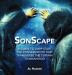 Sonscape: (A Guide to Jump Start the Conversation that Transverse the Terrain to Manhood)