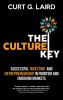 The Culture Key: Successful Investing and Entrepreneurship in Frontier and Emerging Markets