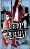 Bedlam in Berlin: 3 (Jj Bennett: Junior Spy)