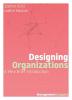 Designing Organizations: A Very Brief Introduction: 05 (Management Compact)