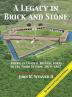 A Legacy in Brick and Stone: American Coast Defense Forts of the Third System 1816-1867