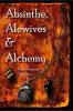 Absinthe Alewives and Alchemy: 1 (Surcadian Oracle)