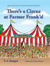 There's a Circus at Farmer Frank's!: 4 (Adventures of Archie Artichoke)