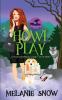 Howl Play: Paranormal Cozy Mystery: 2 (The Spellwood Witches)