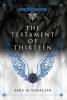 The Testament of Thirteen: 3 (The Empyrean Trilogy)