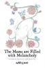 The Mums Are Filled With Melancholy: a breath of poetry and prose