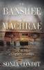 The Banshee of Machrae: One Death in Seven Stories