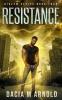 Resistance: Book Four of the DiaZem Series: 4