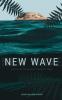 New Wave: 1 (The Islands of Anarchy)