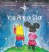 You Are A Star