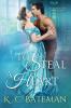 To Steal A Heart: 1 (Secrets & Spies)