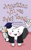 Nutrition 101 With Baby Tooth (Softcover): 2 (Baby Tooth Dental Books)