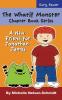 The Whatif Monster Chapter Book Series: A New Friend for Jonathan James: 1